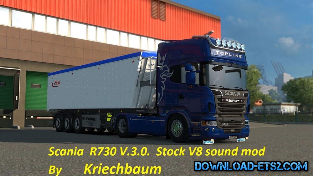 Scania R730 V3.0. V8 stock sound by Kriechbaum