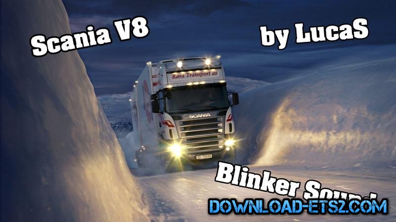 SCANIA NEW SOUND V1.0 by Lucas