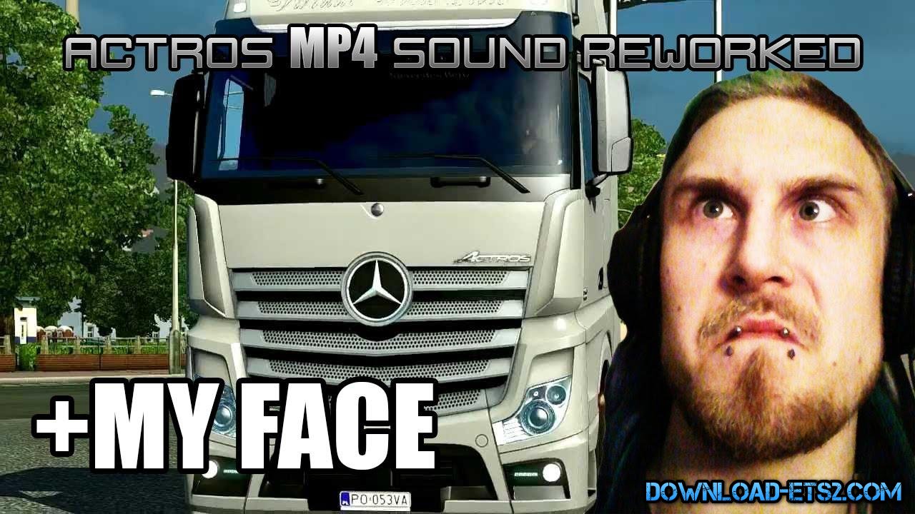 Mercedes Actros MP4 Sound Reworked