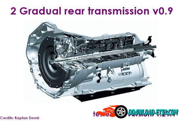 2 GRADUAL REAR TRANSMISSION V0.9 [1.21]