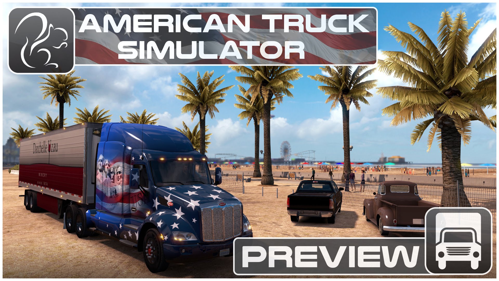 American Truck Simulator - Preview and Information (Video)