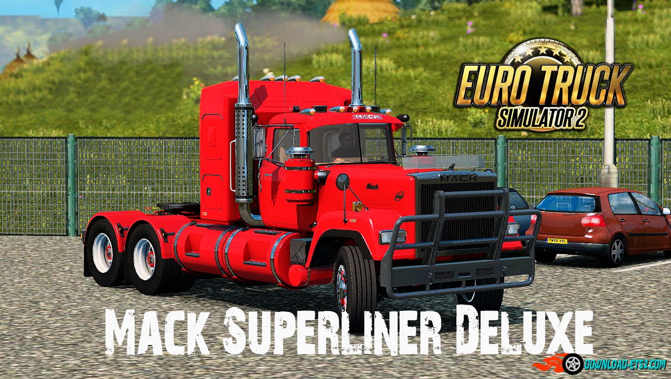 Mack Superliner Deluxe [1.22.x]