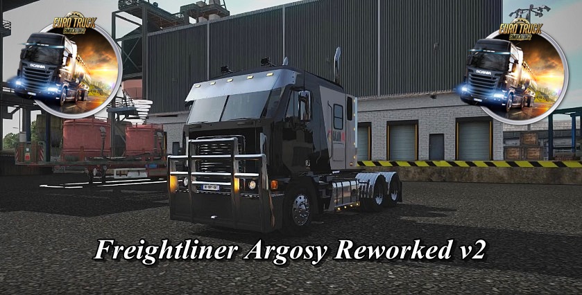 ETS2 Freightliner Argosy Reworked v2.0