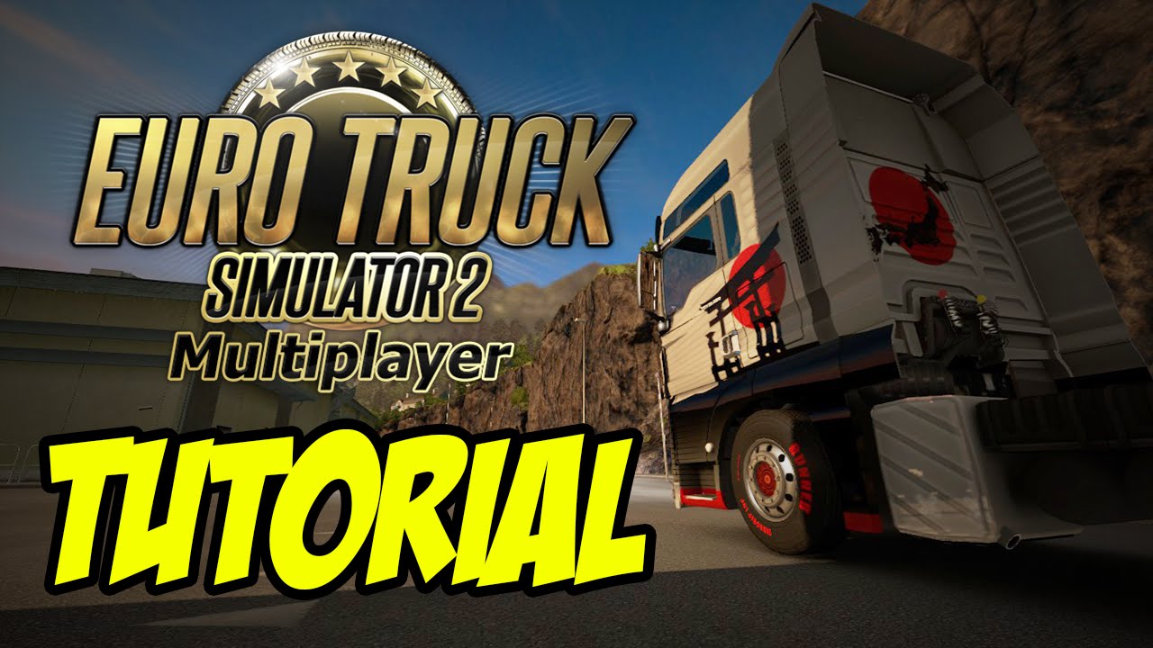 Tutorial install Mod Multiplayer Euro Truck Simulator 2