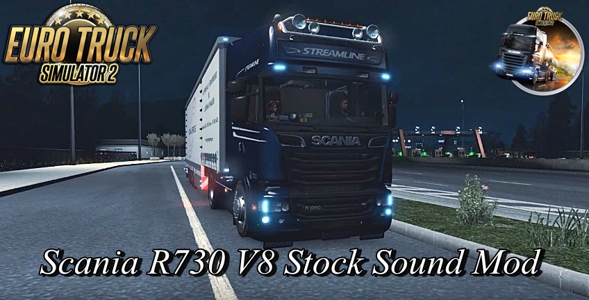 Scania R730 V8 Stock Sound mod v2