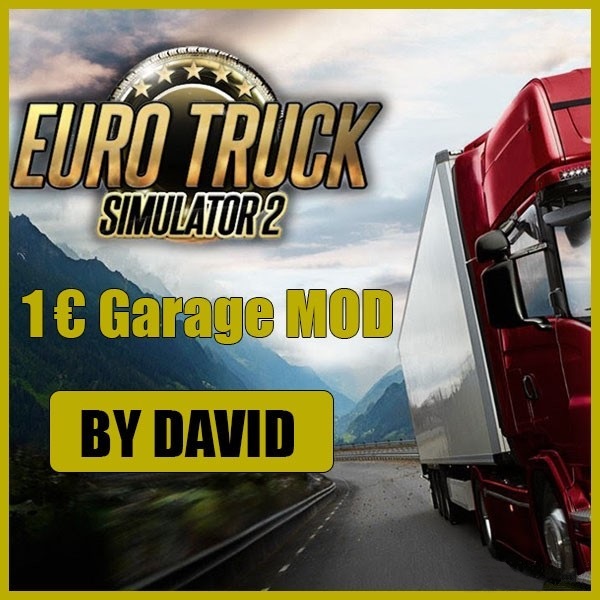 ETS2 1€ Garage Mod by David