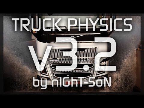 Truck Physics v3.2 by nIGhT-SoN