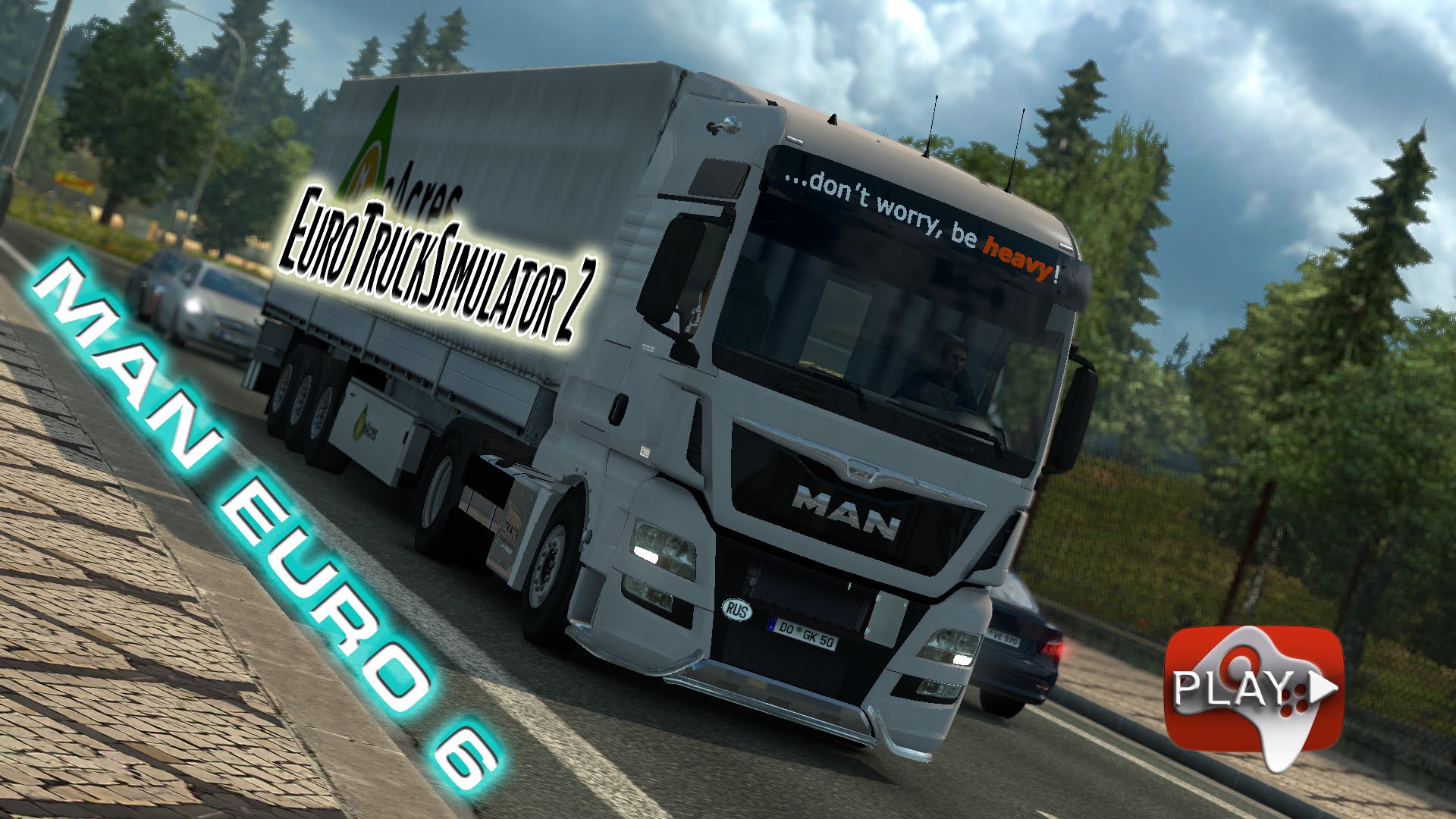 Euro Truck Simulator 2 Man Euro 6 скачать ETS2