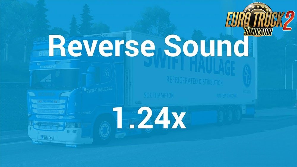 Reverse Sound For All SCS Trucks [1.24.x]