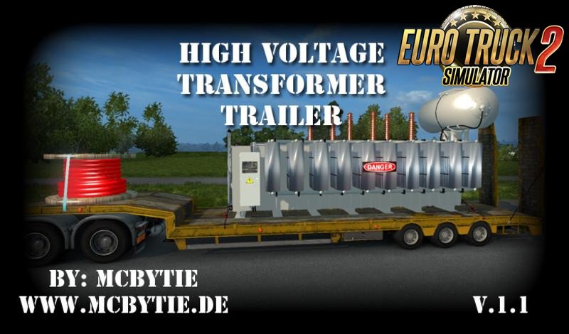 High voltage transformer trailer v1.1 for Ets2