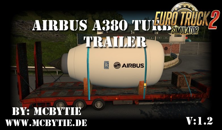 AIRBUS A380 Turbine Trailer for Ets2