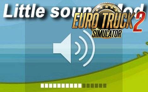 Little Sound Mod for Ets2