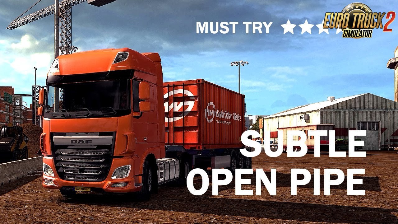 Daf XF 106 OpenPipe Sound v.1.1 for Ets2