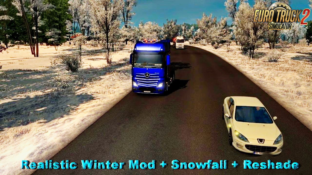 Realistic Winter Mod + Snowfall 1.26 + Reshade for Ets2