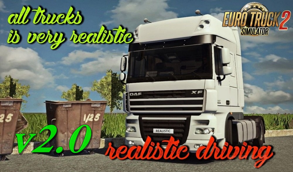 Realistic driving and physics for all trucks v2.0 in Ets2