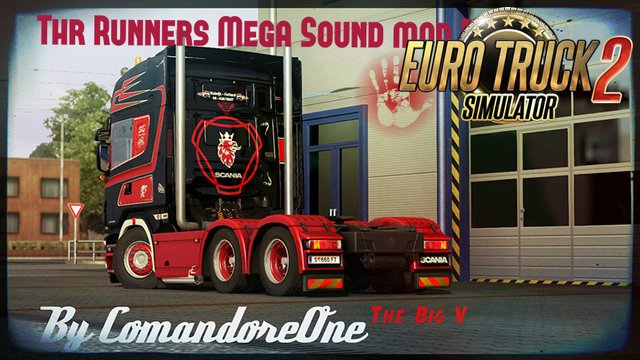 Scania V8 Stright Pipe Unique Sound Mod the Runners [1.27.x]