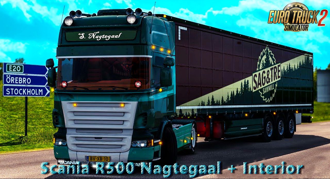 Scania R500 Nagtegaal + Interior v2.0 Edit by Nikola (1.28.x)