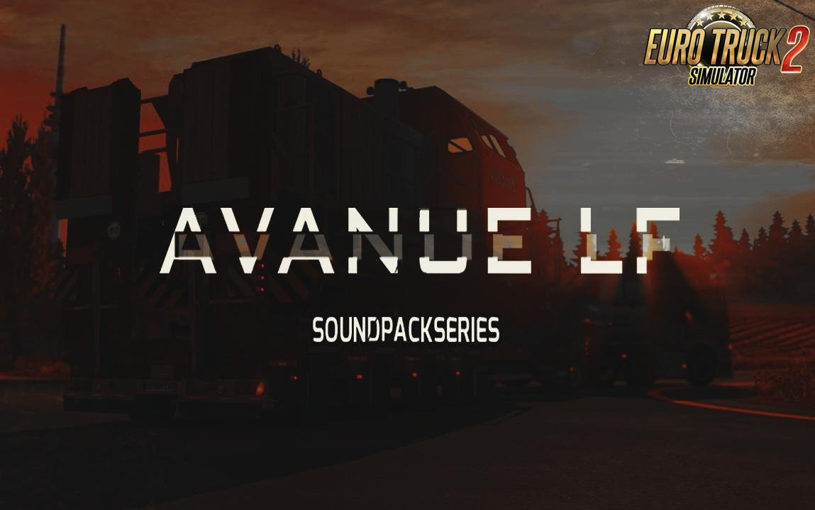 AvanueLf Sound Pack v10.7 for Ets2