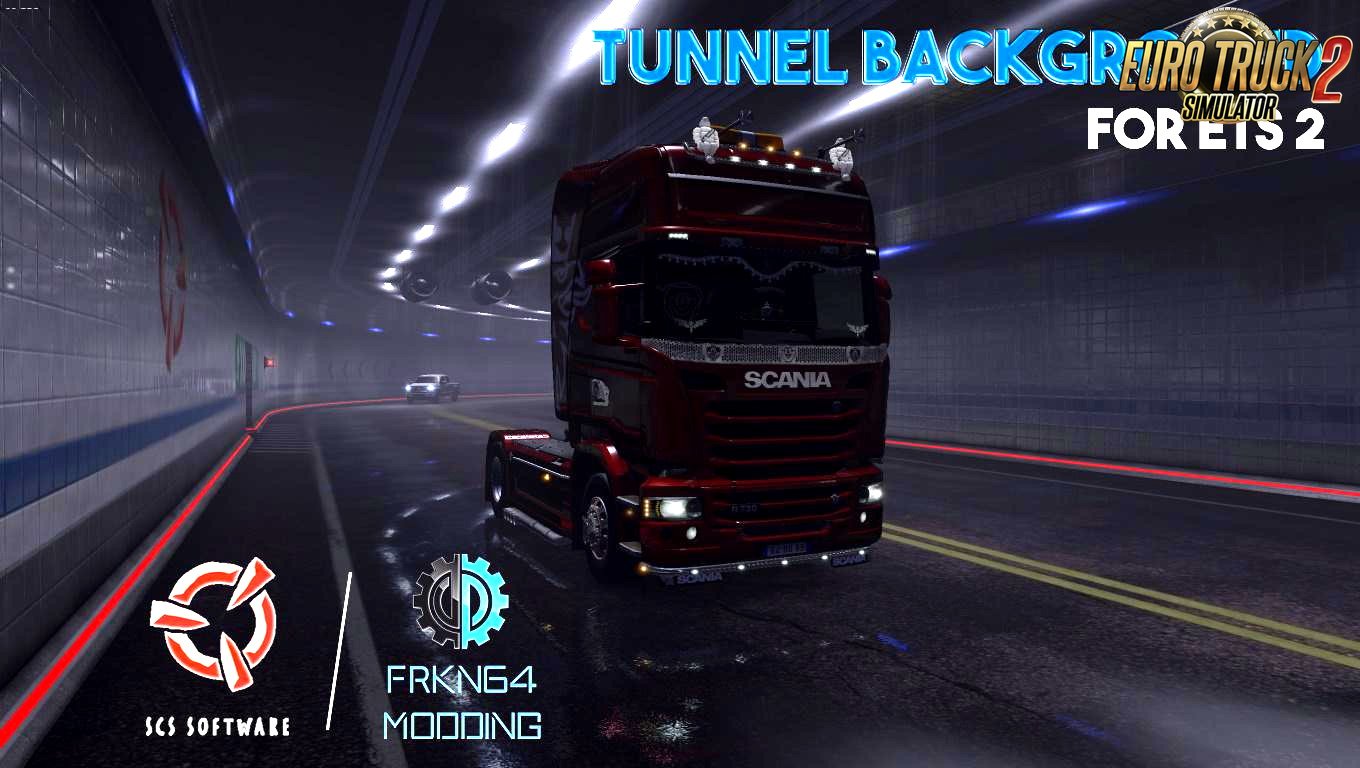 Tunnel Background Option for ETS2 v1.0 (1.28.x)