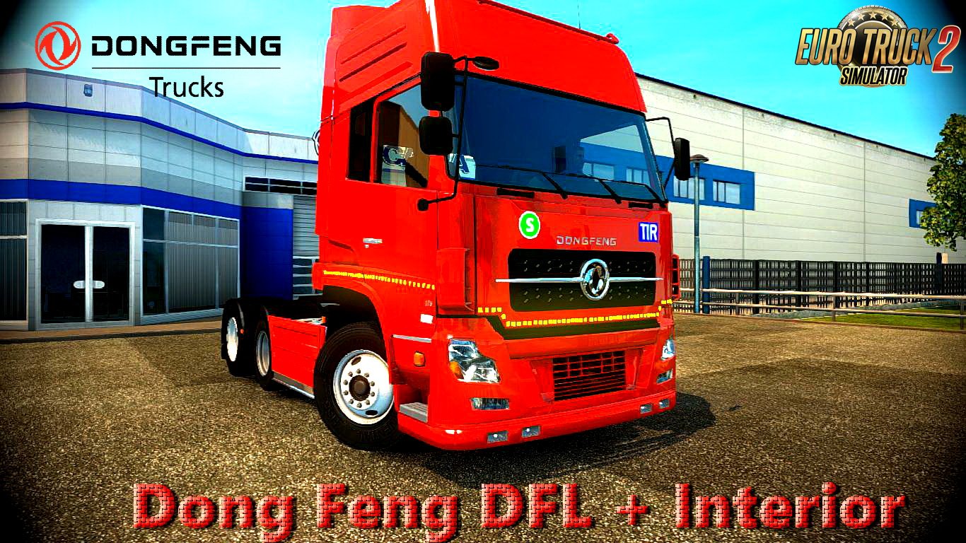 Dong Feng DFL + Interior v2.6 (1.28.x)