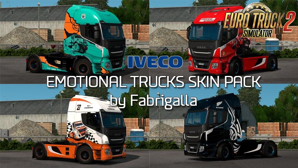 Emotional Trucks Skin Pack For Iveco Stralis Hi Way V X Ets Mods Euro Truck