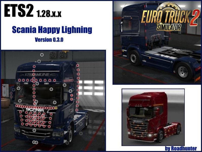 Scania Happy Lightning (Tuning Mod) v0.3 by Roadhunter (1.28.x)