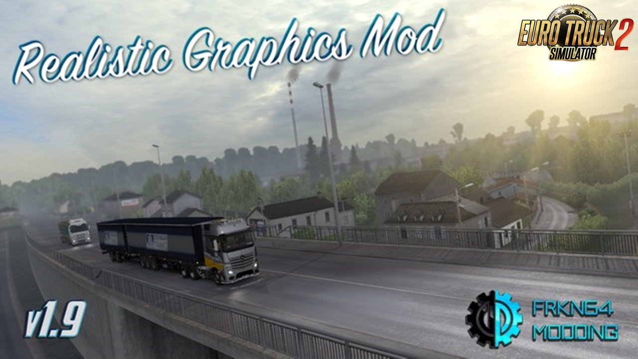 Realistic Graphics Mod v1.9.2 by Frkn64 Modding
