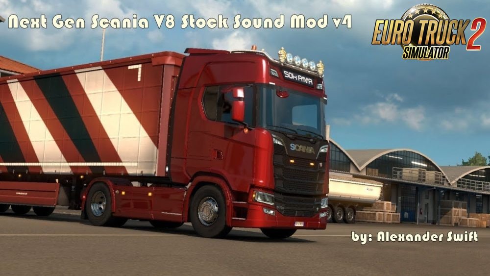 Next Gen Scania V8 Stock Sound Mod v4 [1.30]