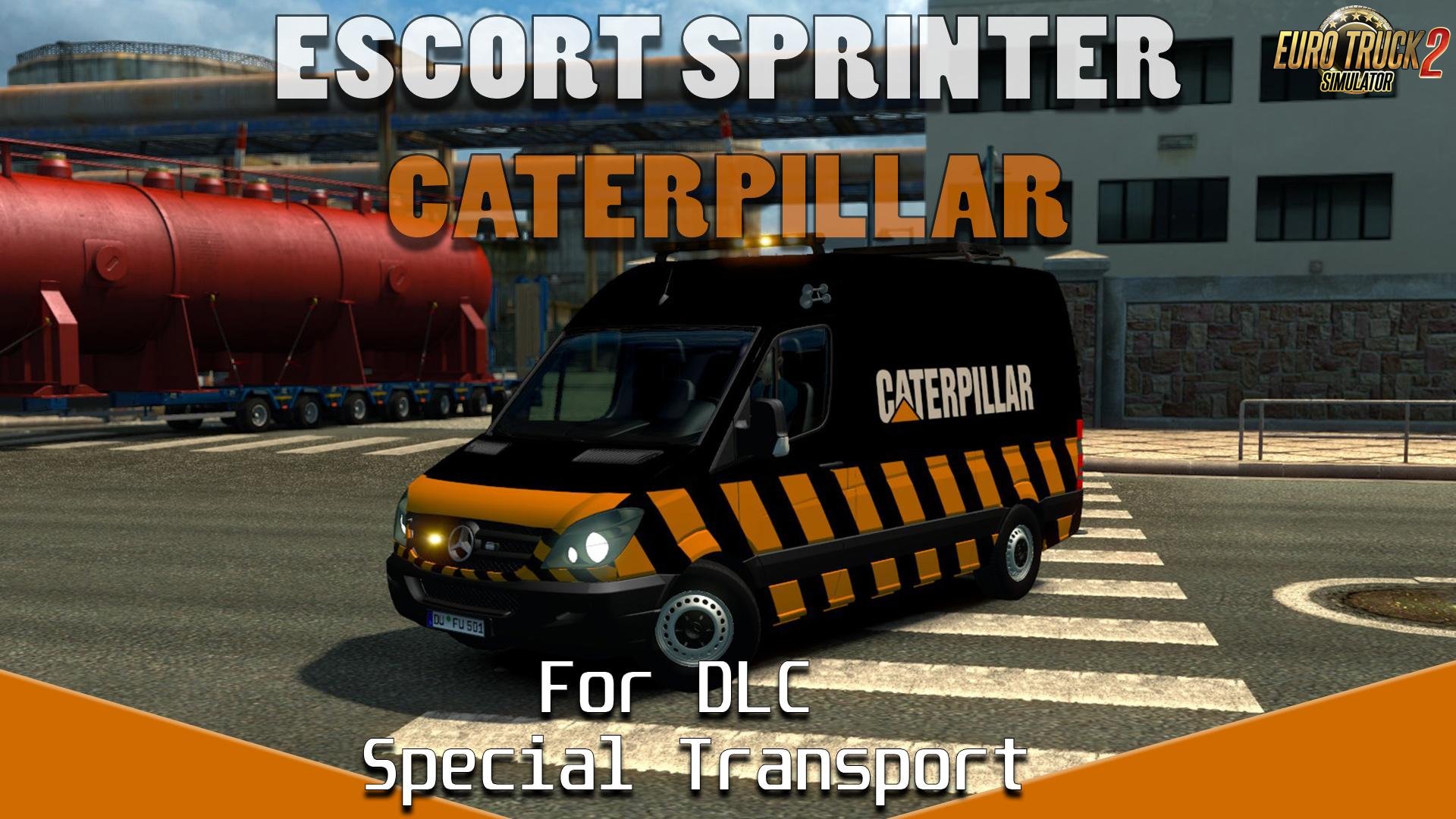 Escort Mercedes-Benz Sprinter Caterpillar DLC Special Transport v1.0 (1.30.x)