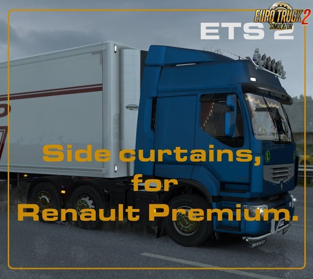 Side curtains for Renault Premium in Ets2