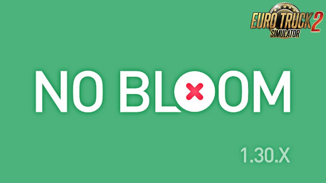 NO BLOOM Mod v1.0 by Pixelgraphers (1.30.x)