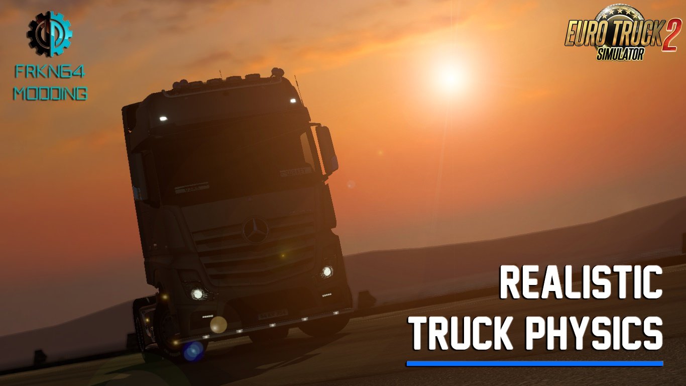 Realistic Truck Physics v5.3 by Frkn64