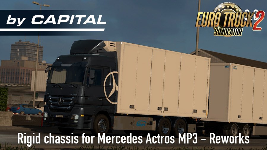 Rigid chassis addon for Mercedes Actros MP3 Reworks v2.0