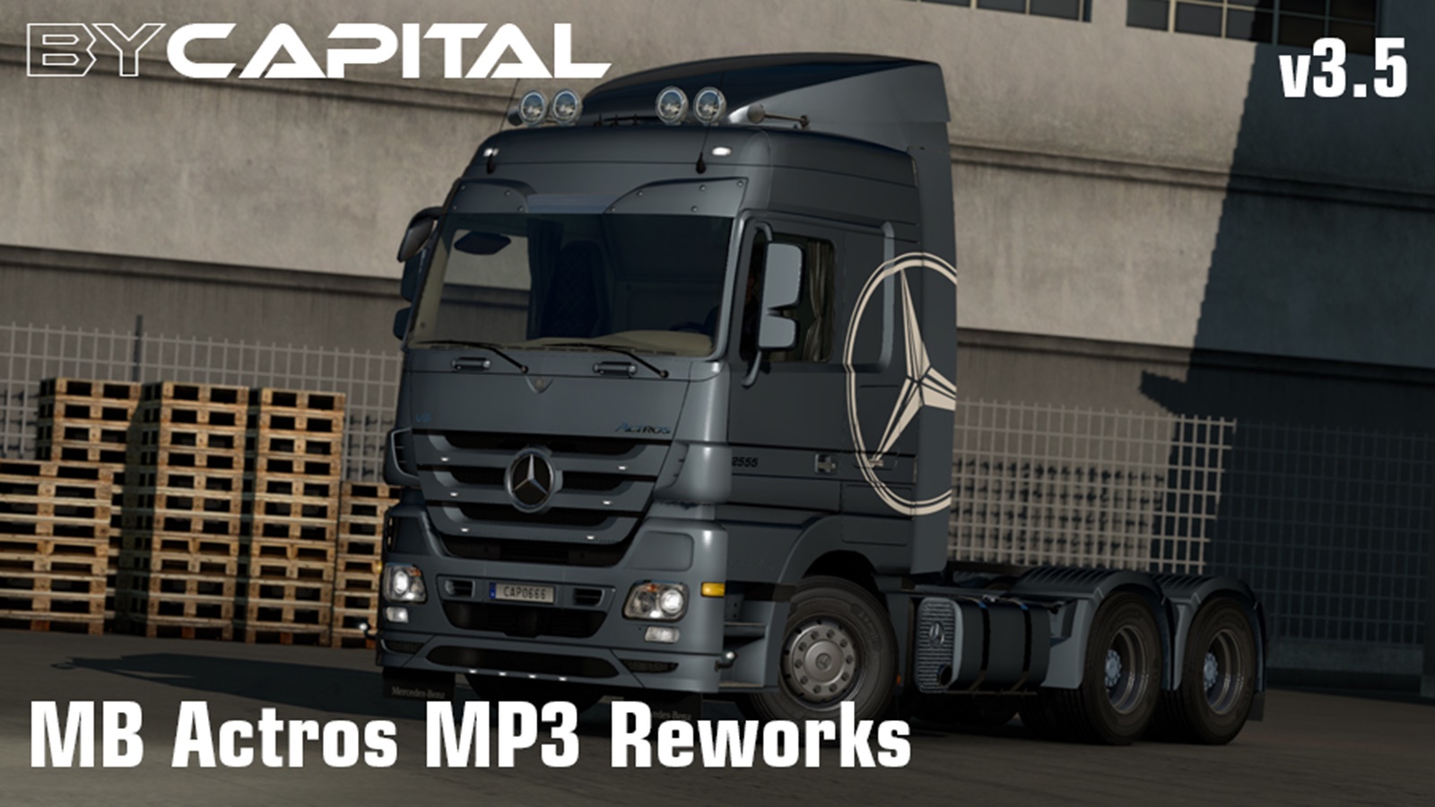 Mercedes Actros MP3 Reworks v3.5 ByCapital