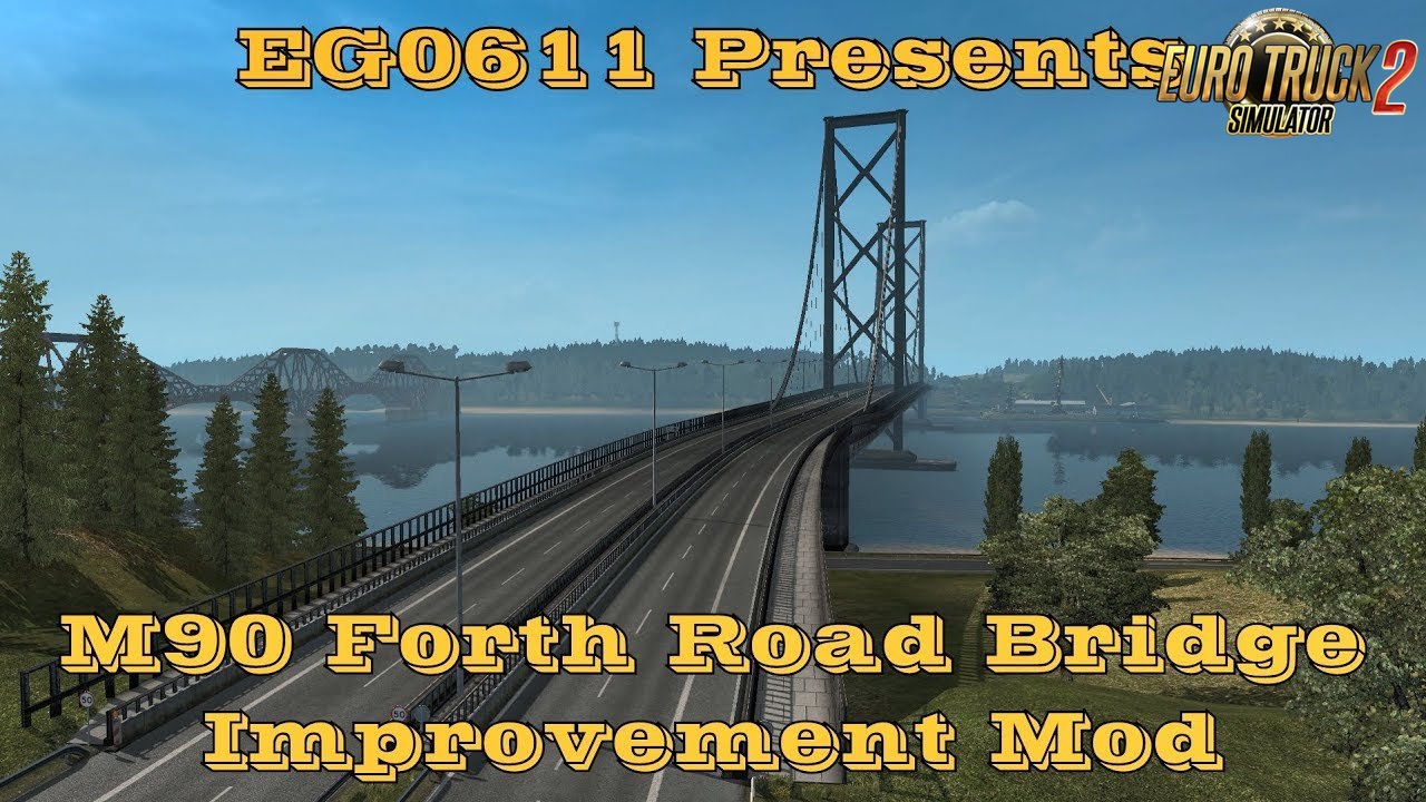 M90 Forth Road Bridge Improvement Mod v1.0