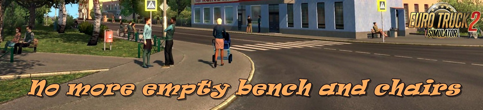 No more empty bench and chairs v1.1 for Ets2