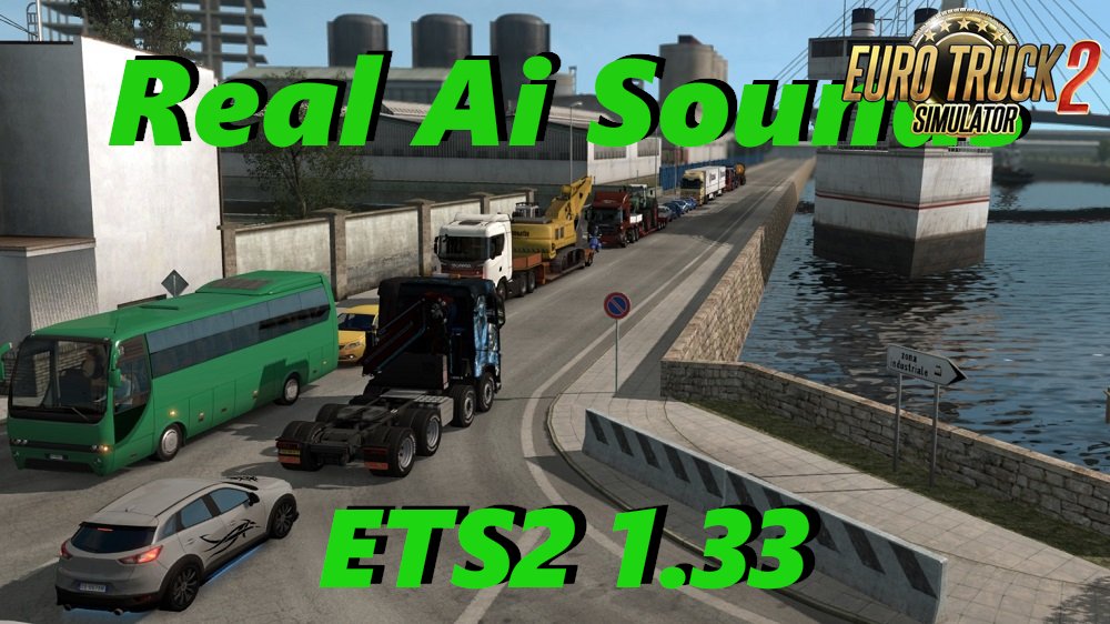 Real Ai Traffic Engine Sounds v1.33.c for Ets2