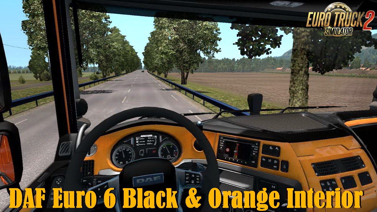 DAF Euro 6 Black & Orange Interior v1.0 (1.34.x)