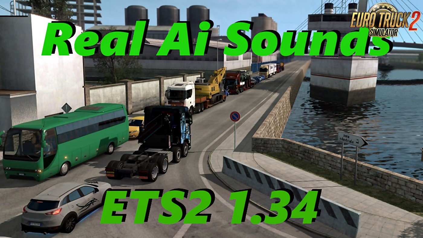 Real Ai Traffic Engine Sounds v1.34c for Ets2