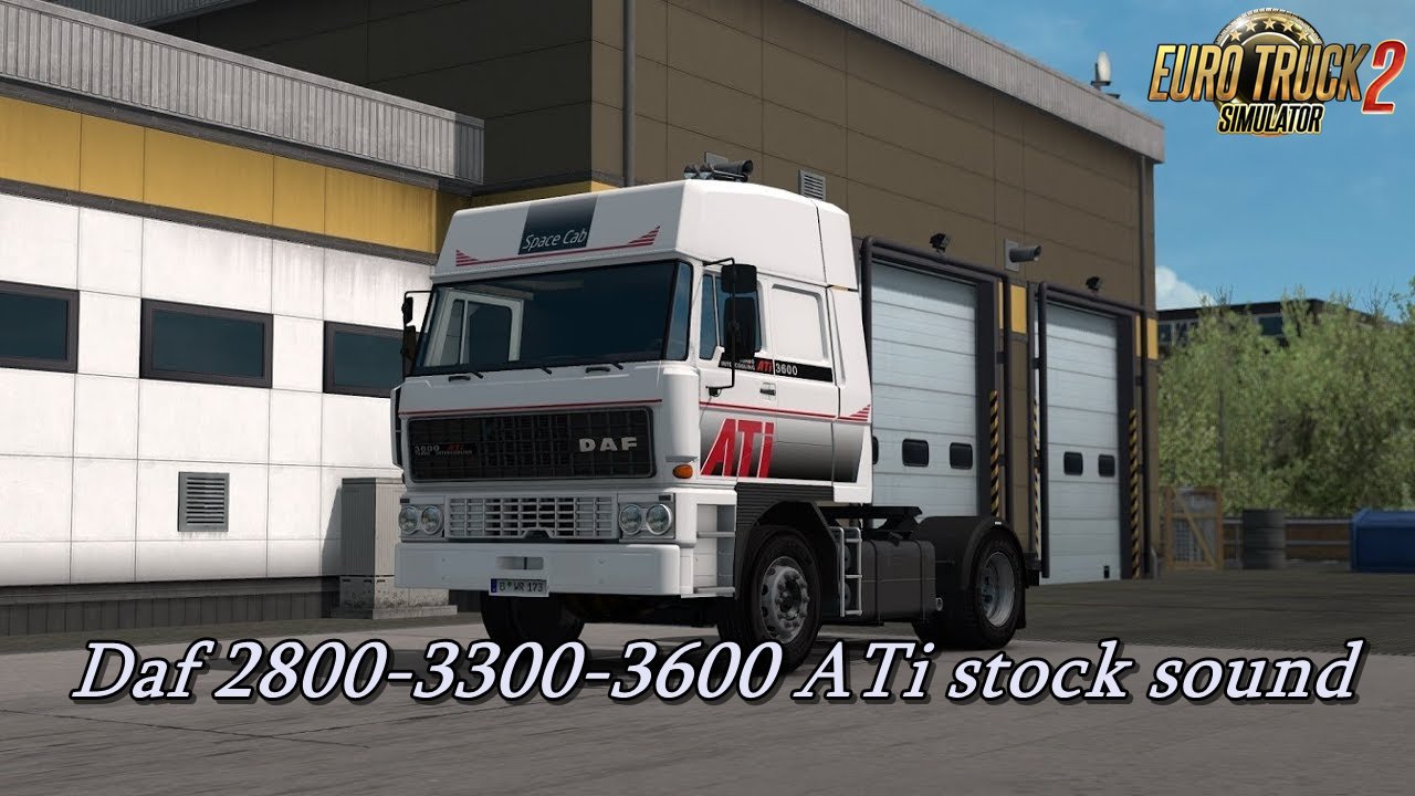 Daf 2800-3300-3600 ATi stock sound v1.0 (WiP)