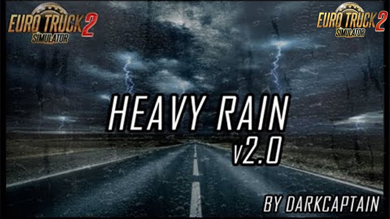 Heavy Rain v2.0 By Darkcaptain [1.34.x-1.35]