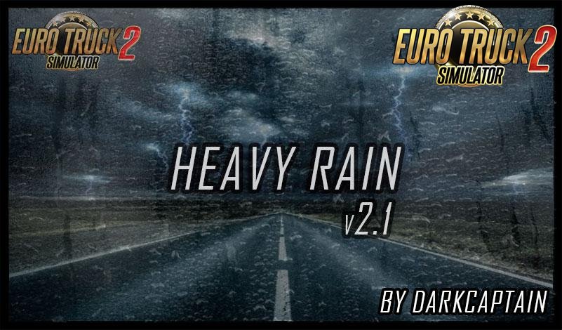 Heavy Rain v2.1 By Darkcaptain [1.34.x-1.35]