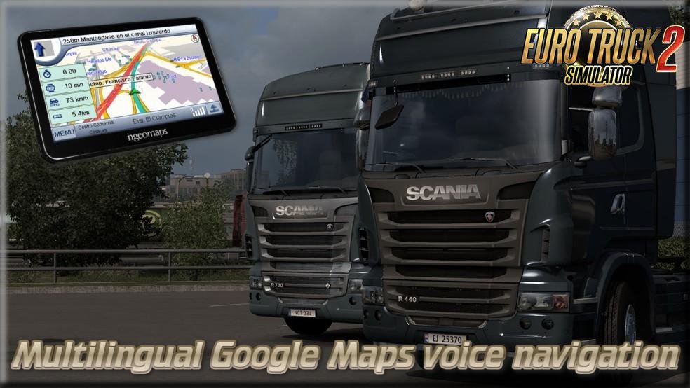 Multilingual Google Maps voice navigation for Ets2