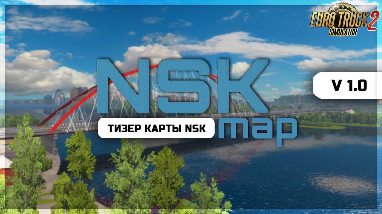 NSK MAP (Novosibirsk Region) v1.0 (1.34.x) for ETS2