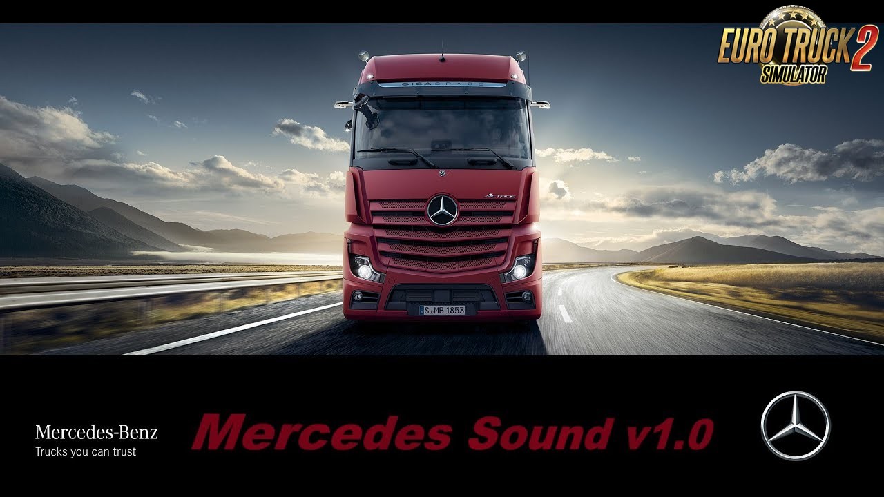 Mercedes Sound v1.0 for Ets2