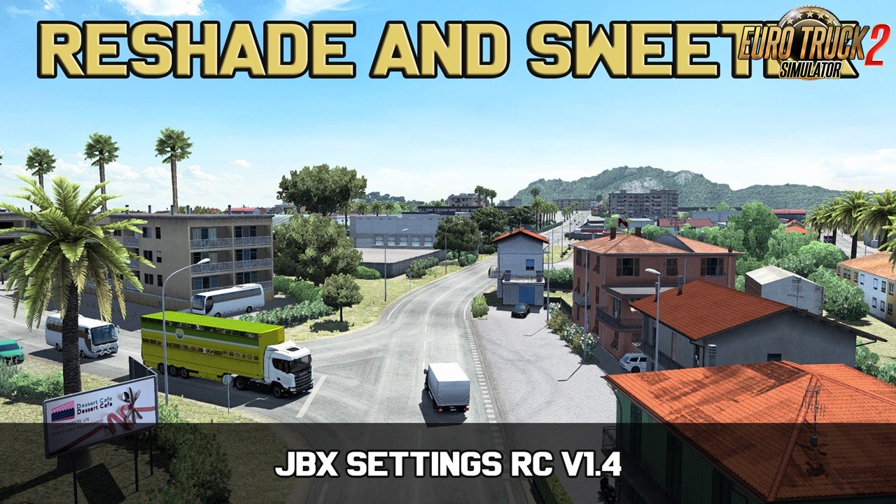 JBX Settings RC v1.4 (Reshade and SweetFX) (1.36.x)