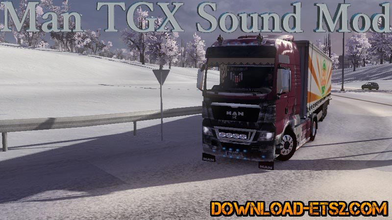Man TGX Sound Mod by zapenakpea