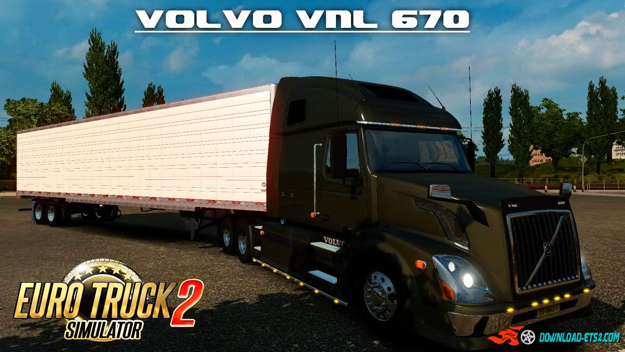 Volvo VNL 670 + Interior v1.0