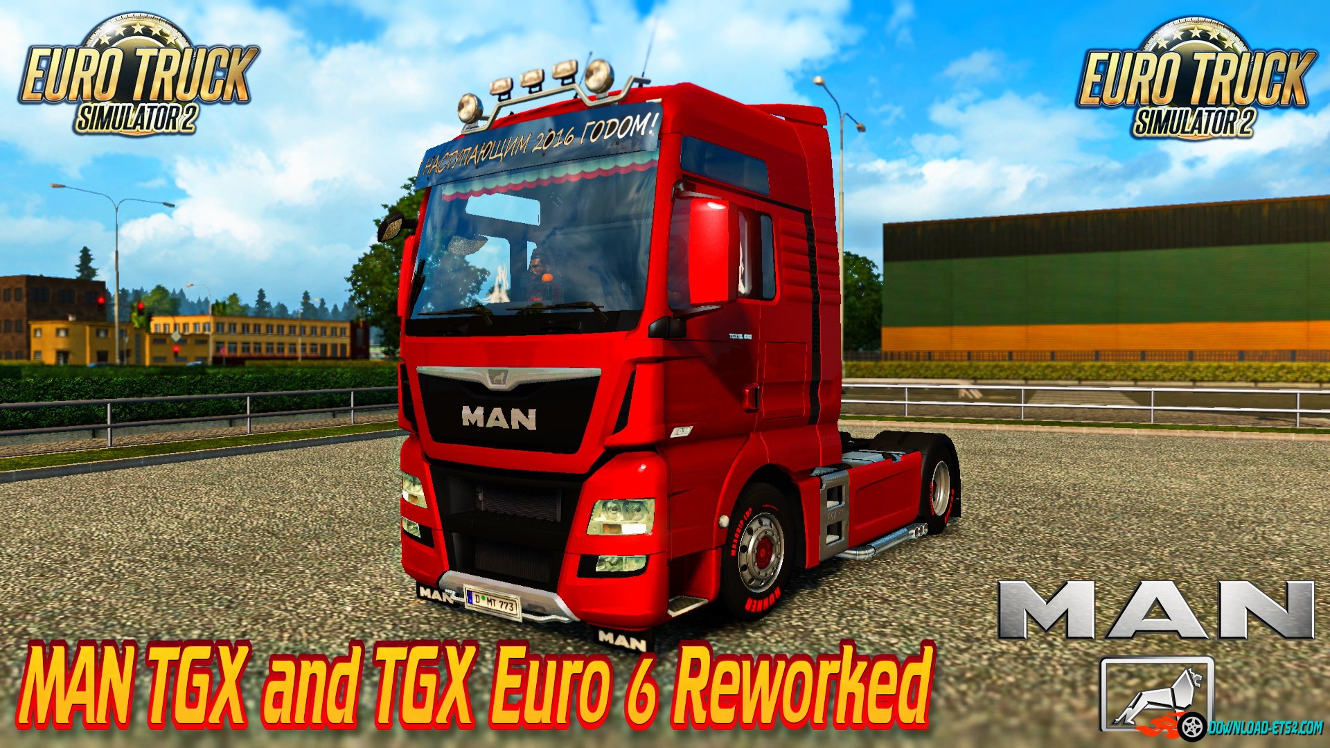 MAN TGX and TGX Euro 6 Reworked v1.0 (1.22.x)