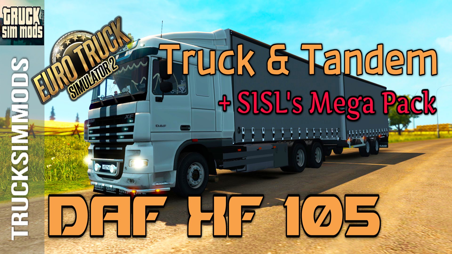 DAF XF 105 + Wielton Trailer + Cabin DLC v1.0 (1.24.x)